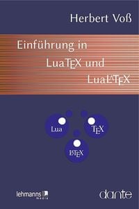 Produktbild: Einf&uuml;hrung in LuaTeX und LuaLaTeX