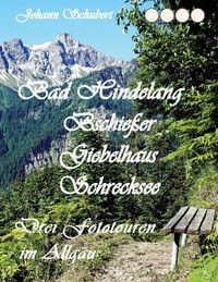 Produktbild: Bad Hindelang Bschie&szlig;er Schrecksee Giebelhaus