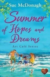 Produktbild: Mcdonagh, S: Summer of Hopes and Dreams