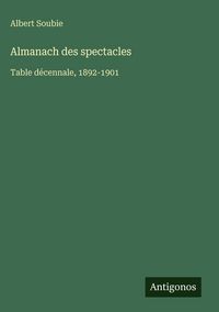 Produktbild: Almanach des spectacles