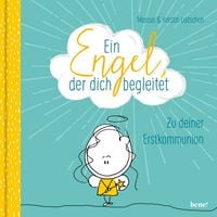 Produktbild: Ein Engel, der dich begleitet &ndash; ein Geschenkbuch zur Erstkommunion