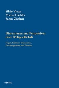 Produktbild: Dimensionen und Perspektiven einer Weltgesellschaft