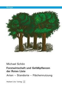 Produktbild: Forstwirtschaft und Gef&auml;&szlig;pflanzen der Roten Liste
