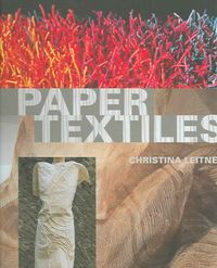 Produktbild: Leitner, C: Paper Textiles