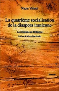 Produktbild: La quatri&egrave;me socialisation de la diaspora iranienne