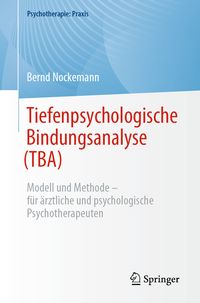 Produktbild: Tiefenpsychologische Bindungsanalyse (TBA)