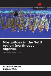 Produktbild: Mosquitoes in the Setif region (north-east Algeria).
