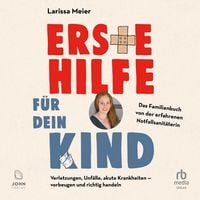 Produktbild: Erste Hilfe f&uuml;r dein Kind