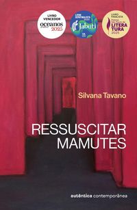Produktbild: Ressuscitar mamutes (Vencedor do pr&ecirc;mio Oceanos 2025, Finalista do pr&ecirc;mio S&atilde;o Paulo e Semifinalista do pr&ecirc;mio Jabuti 2025)