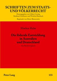 Produktbild: Die föderale Entwicklung in Australien und Deutschland