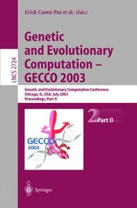 Produktbild: Genetic and Evolutionary Computation &mdash; GECCO 2003