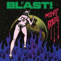 Bild vom Artikel Manic Ride vom Autor Blast