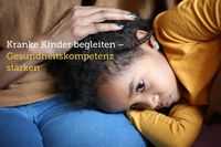 Produktbild: Kranke Kinder begleiten (Set)
