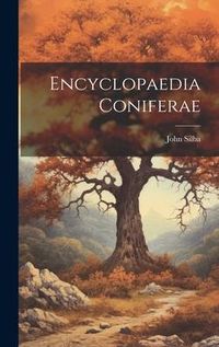 Produktbild: Encyclopaedia Coniferae