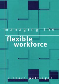 Produktbild: Managing the Flexible Workforce