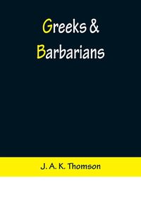 Produktbild: Greeks & Barbarians