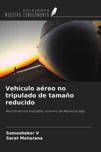 Produktbild: Veh&iacute;culo a&eacute;reo no tripulado de tama&ntilde;o reducido