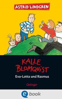 Produktbild: Kalle Blomquist 3. Eva-Lotta und Rasmus