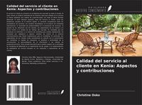 Produktbild: Calidad del servicio al cliente en Kenia: Aspectos y contribuciones