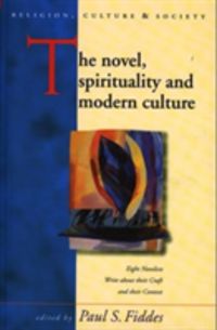Produktbild: The Novel, Spirituality and Modern Culture