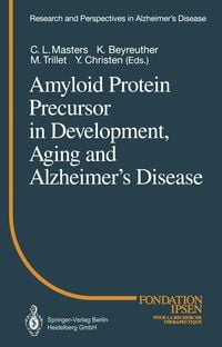 Produktbild: Amyloid Protein Precursor in Development, Aging and Alzheimer's Disease