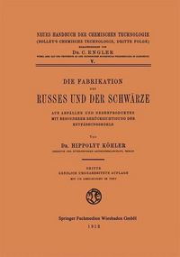 Produktbild: Die Fabrikation des Russes und der Schw&auml;rze