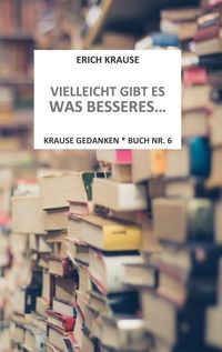 Produktbild: Vielleicht gibt es was besseres...