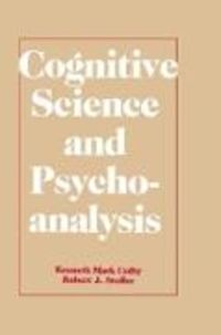 Produktbild: Colby, K: Cognitive Science and Psychoanalysis