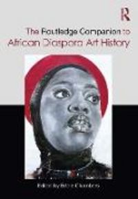 Produktbild: The Routledge Companion to African Diaspora Art History