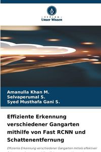 Produktbild: Effiziente Erkennung verschiedener Gangarten mithilfe von Fast RCNN und Schattenentfernung