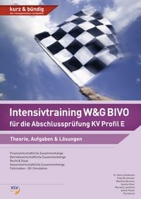 Produktbild: Intensivtraining W&G BIVO f&uuml;r die Abschlusspr&uuml;fung KV Profil E