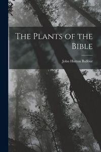 Produktbild: The Plants of the Bible