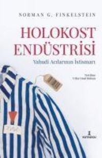 Produktbild: Holokost End&uuml;strisi - Yahudi Acilarinin Istismari