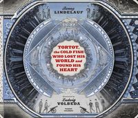 Produktbild: Lindelauf, B: Tortot, The Cold Fish Who Lost His World and F