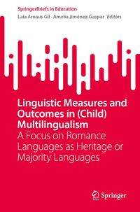 Produktbild: Linguistic Measures and Outcomes in (Child) Multilingualism