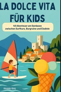 Produktbild: La Dolce Vita f&uuml;r Kids