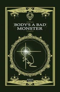 Produktbild: Body's a Bad Monster
