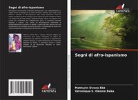 Produktbild: Segni di afro-ispanismo