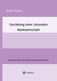 Produktbild: Gestaltung einer rationalen Marktwirtschaft