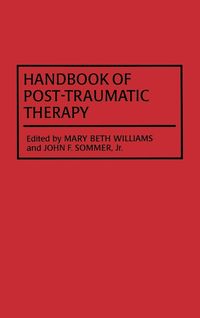 Bild vom Artikel Handbook of Post-Traumatic Therapy vom Autor John Sommer