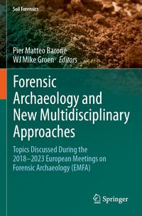 Produktbild: Forensic Archaeology and New Multidisciplinary Approaches