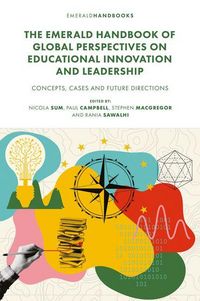 Produktbild: The Emerald Handbook of Global Perspectives on Educational Innovation and Leadership