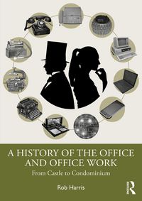 Produktbild: A History of the Office and Office Work