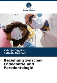 Produktbild: Beziehung zwischen Endodontie und Parodontologie