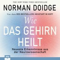 Produktbild: Wie das Gehirn heilt