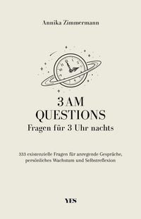 Produktbild: 3 AM Questions - Fragen f&uuml;r 3 Uhr nachts