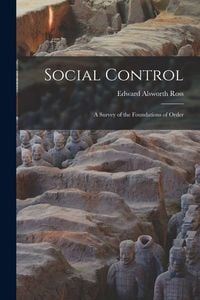 Produktbild: Social Control: A Survey of the Foundations of Order