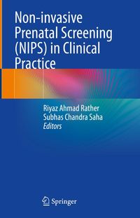 Produktbild: Non-invasive Prenatal Screening (NIPS) in Clinical Practice