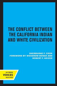 Produktbild: The Conflict Between the California Indian and White Civilization