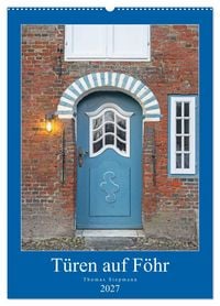 Produktbild: T&uuml;ren auf F&ouml;hr (Wandkalender 2027 DIN A2 hoch), CALVENDO Monatskalender